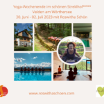 Yoga-Wochenende im schönen Streklhof****, Velden am Wörthersee - AUSGEBUCHT!